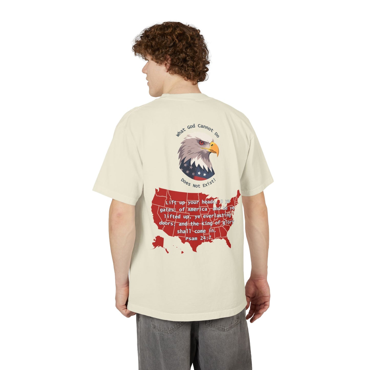 Lift Up Your Heads, O Ye Gates – America” T-Shirt