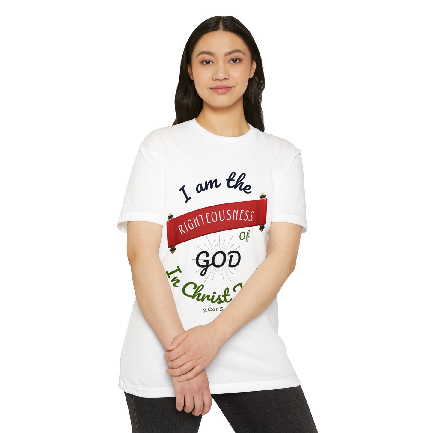 “I Am the Righteousness of God in Christ Jesus” Tee – 2 Corinthians 5:21