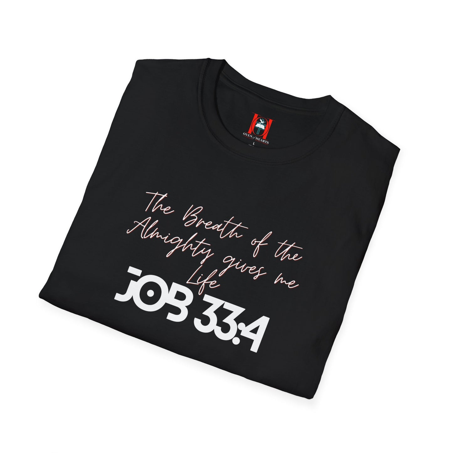 Job 33:4 T-Shirt