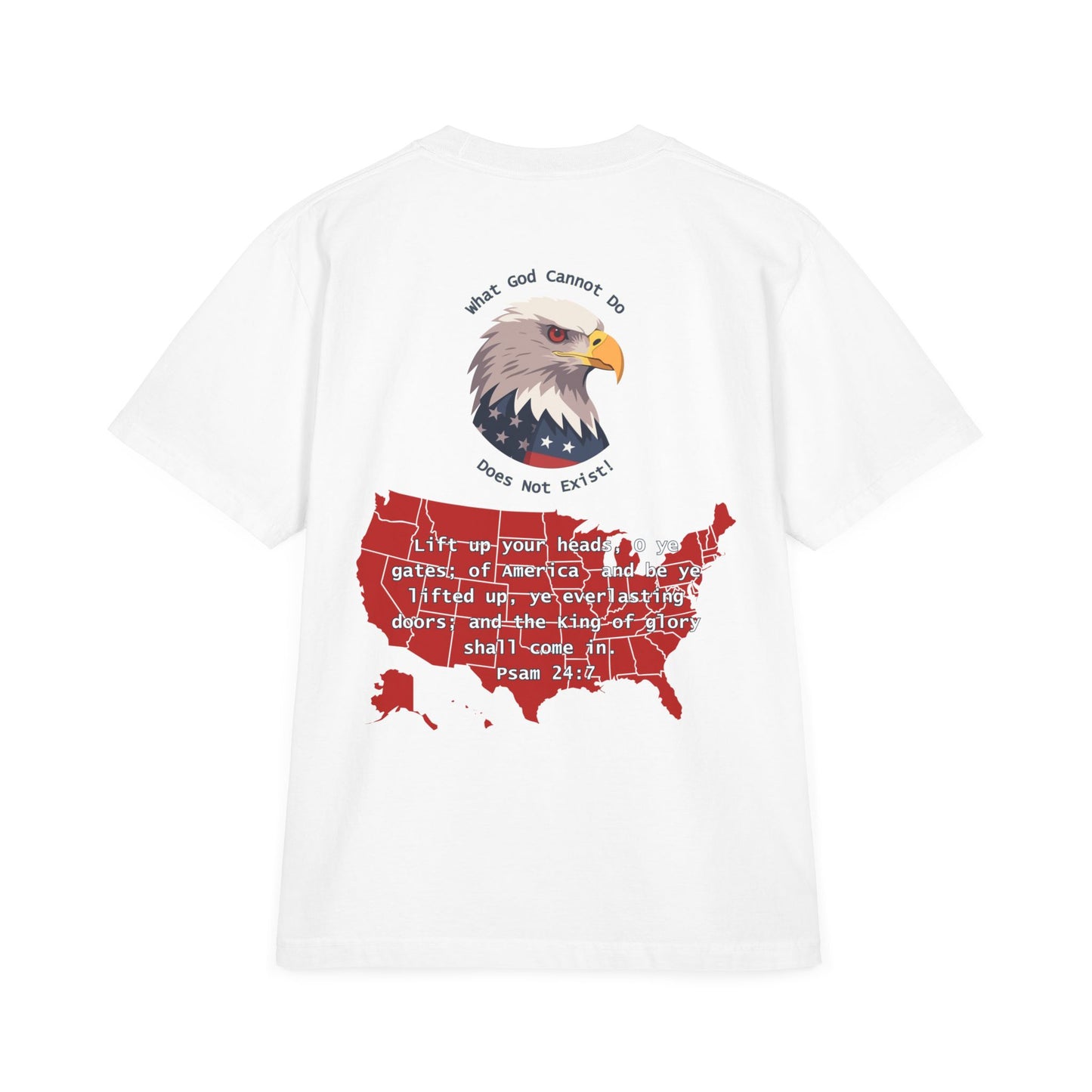 Lift Up Your Heads, O Ye Gates – America” T-Shirt