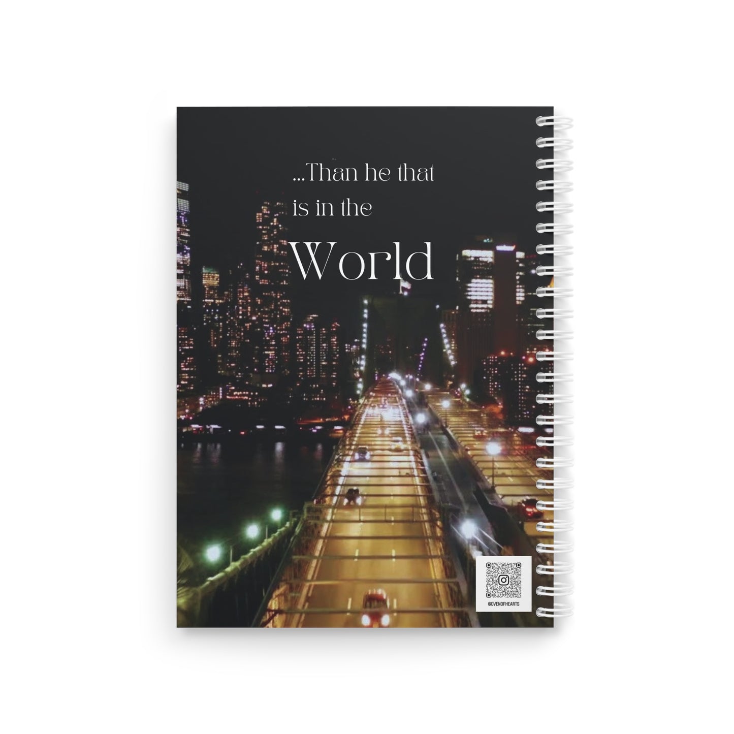 Greater is HE in Me...than he. Spiral Notebook