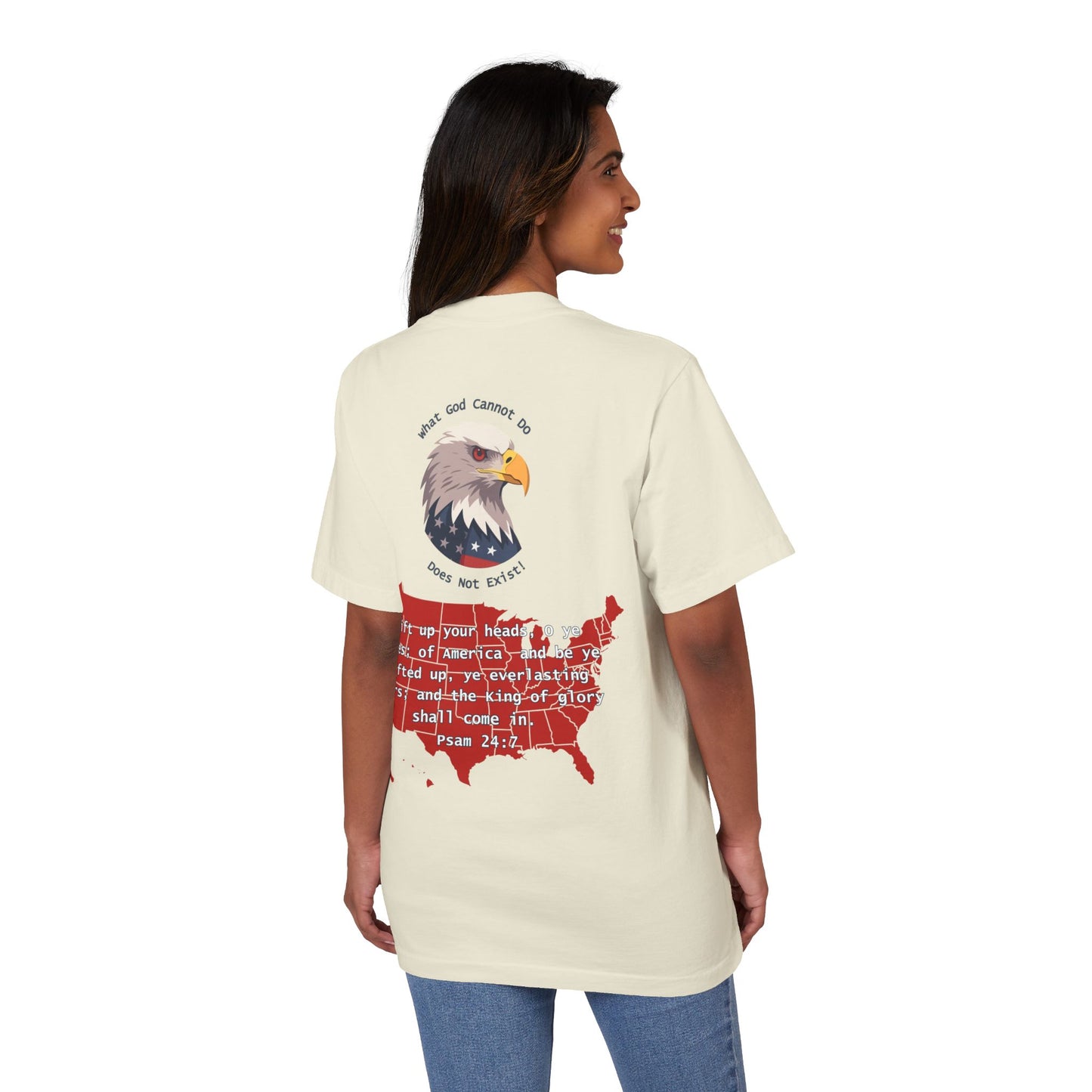 Lift Up Your Heads, O Ye Gates – America” T-Shirt