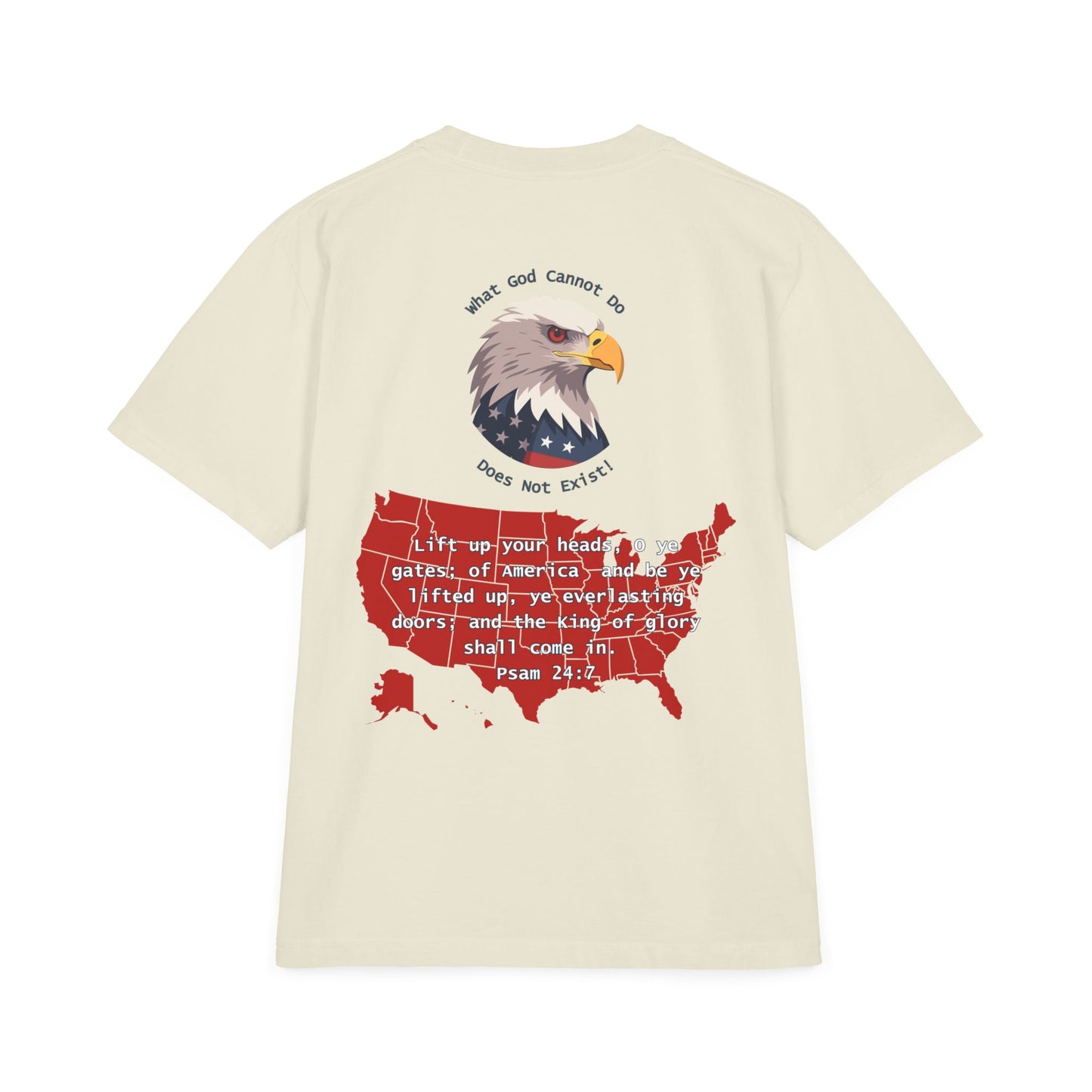 Lift Up Your Heads, O Ye Gates – America” T-Shirt